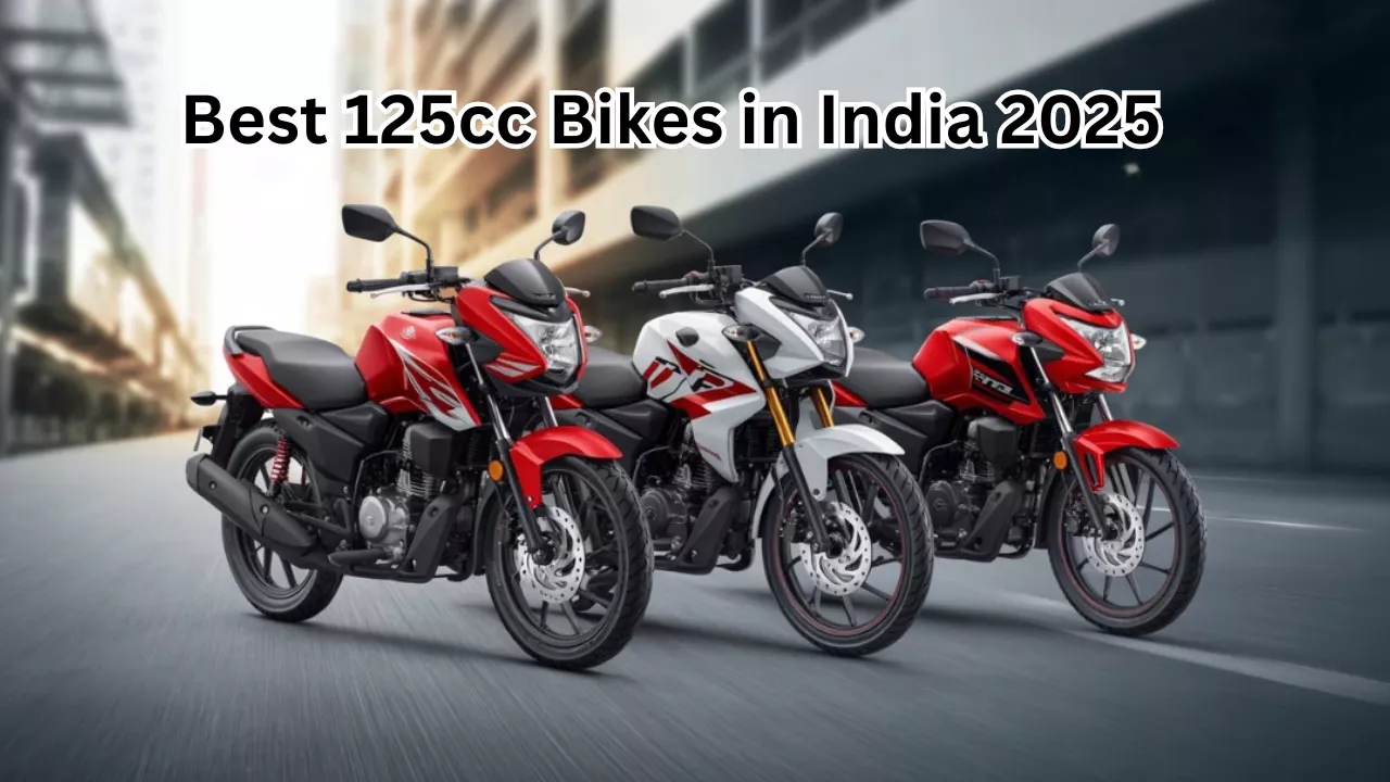 Best 125cc Bikes in India 2025 ऑफिस जाने वालों के लिए बेस्ट बाइक, आपके बजट के भीतर